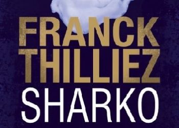 Franck Thilliez – Sharko