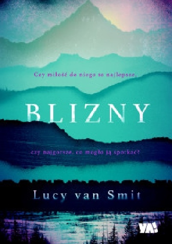 Lucy van Smit – Blizny