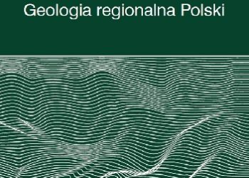 Ewa Stupnicka, Marzena Stempień-Sałek – Geologia regionalna Polski