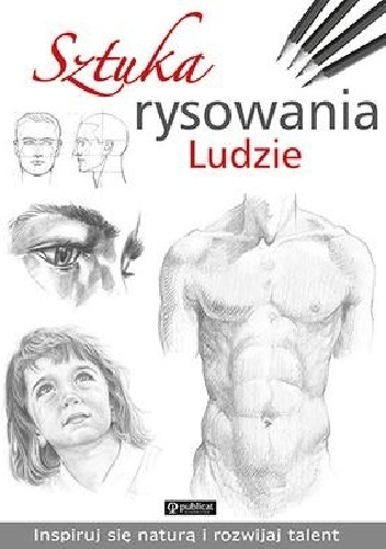Praca zbiorowa – Sztuka rysowania Ludzie