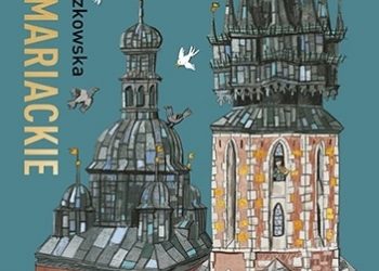 Ewa K. Czaczkowska – Bajki mariackie