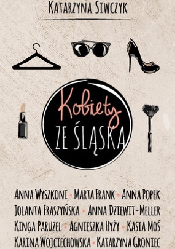 Katarzyna Siwczyk – Kobiety ze Śląska
