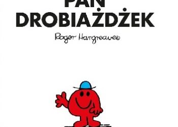 Roger Hargreaves – Pan Drobiażdżek