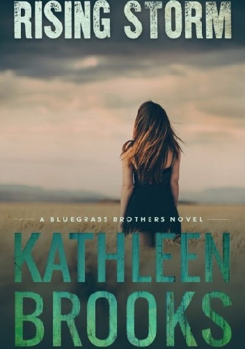 Kathleen Brooks – Rising Storm