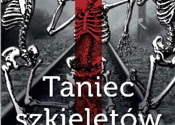 Anna Kłodzińska – Taniec szkieletów
