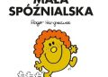 Roger Hargreaves – Mała Spóźnialska