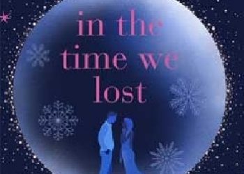 Carrie Hope Fletcher – In the Time We Lost