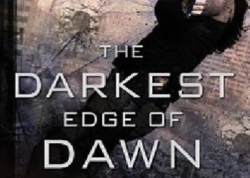 Kelly Gay – The Darkest Edge of Dawn