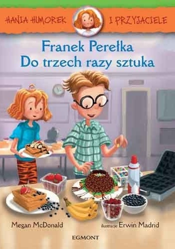 Megan McDonald – Franek Perełka. Do trzech razy sztuka
