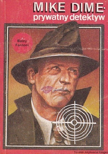 Barry Fantoni – Mike Dime – prywatny detektyw