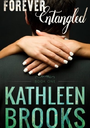Kathleen Brooks – Forever Entangled