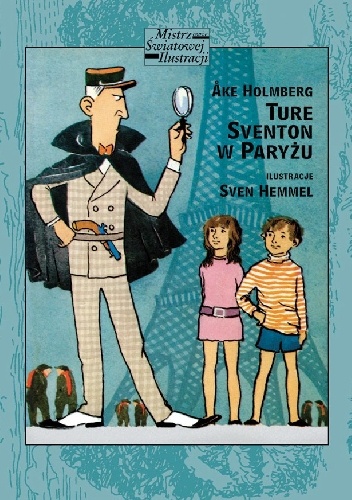 Åke Holmberg, Sven Hemmel – Ture Sventon w Paryżu