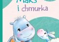 Katarzyna Zychla – Maks i chmurka