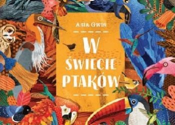 Asia Gwis – W świecie ptaków