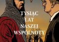 Wojciech Zaleski – Tysiąc lat naszej wspólnoty