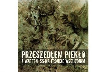 Erich S Stahl – Przeszedłem piekło z Waffen-SS na froncie wschodnim