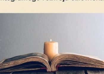 Helena Słotwińska – Wychowanie chrześcijańskie szansą integralnego rozwoju człowieka. Studium z pedagogiki religii