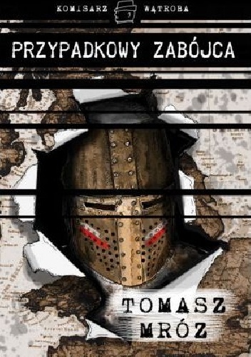 Tomasz Mróz – Przypadkowy zabójca