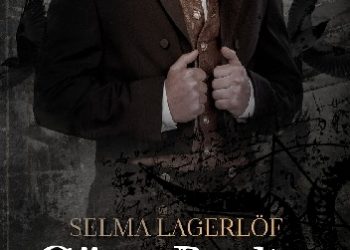 Selma Lagerlöf – Gosta Berling