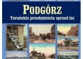 Katarzyna Kluczwajd – Podgórz. Toruńskie przedmieścia sprzed lat