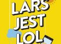 Iben Akerlie – Lars jest LOL