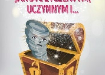 Anna Jedlikowska – Opowiastki o tym jak być życzliwym, uczynnym i…