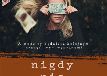 Karolina Wójciak – Nigdy nie wygrasz