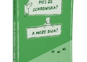 Barbara Gawlikowska-Mika, Małgorzata Mika – Pies ze schroniska? A może dwa?