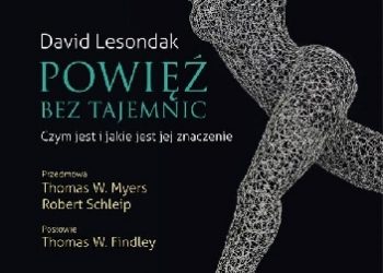 David Lesondak – Powięź bez tajemnic. Czym jest i jakie jest jej znaczenie