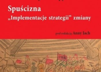 Anna Jach – Rewolucja rosyjska. Spuścizna. „Implementacje strategii” zmiany