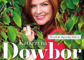 Katarzyna Dowbor – Apetyt na życie