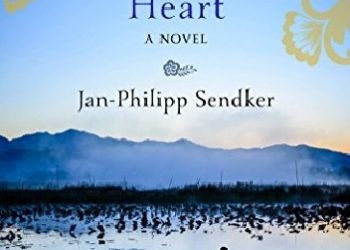 Jan-Philipp Sendker – A Well-Tempered Heart