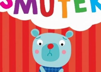 Praca zbiorowa – Miś czuje smutek