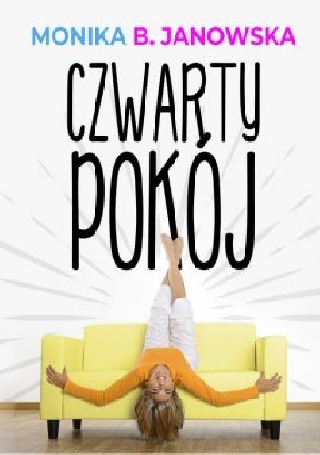 Monika B. Janowska – Czwarty pokój