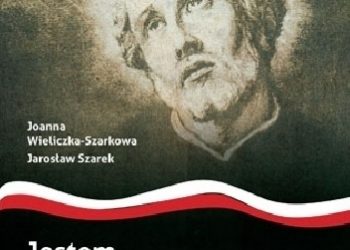 Joanna Wieliczka-Szarkowa – Jestem święty Andrzej Bobola. Zacznijcie mnie czcić!