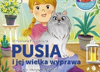Mirosława Kwiecińska – Pusia i jej wielka wyprawa