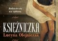 Lucyna Olejniczak – Księżniczka