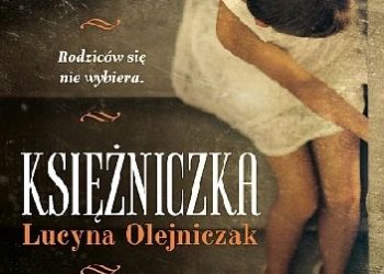Lucyna Olejniczak – Księżniczka