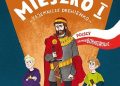Magdalena Koziarek – Polscy Superbohaterowie: Mieszko I. Tajemnicze drewienko
