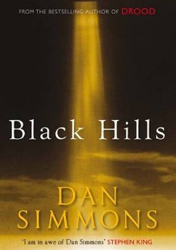 Dan Simmons – Back Hills