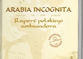 Krzysztof Płomiński – Arabia Incognita