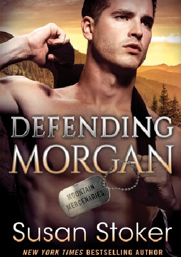 Susan Stoker – Defending Morgan