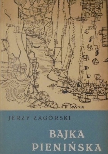 Jerzy Zagórski – Bajka pienińska
