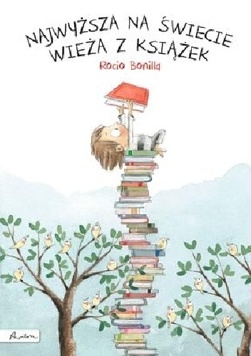 Rocio Bonilla – Najwyższa na świecie wieża z książek