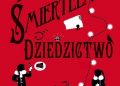 Robin Stevens – Śmiertelne dziedzictwo