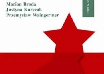 Przemysław Waingertner – Komunizm w Rosji i jego polskie interpretacje