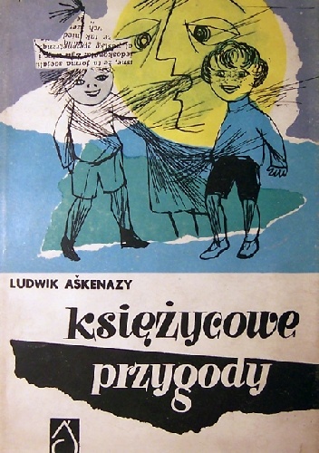 Ludwik Aškenazy – Księżycowe przygody