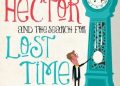 François Lelord – Hector and the search for lost time