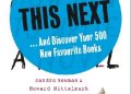 Howard Mittelmark, Sandra Newman – Read This Next: And Discover Your 500 New Favourite Books