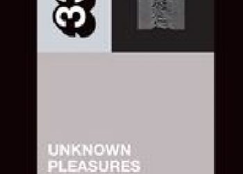 Chris Ott – Joy Division’s Unknown Pleasures